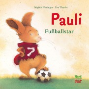 Cover-Bild zum Titel 'Pauli - Fußballstar' von 'Brigitte Weninger'