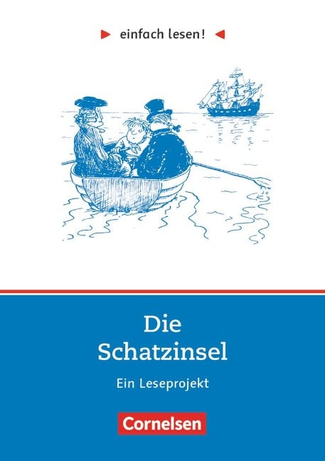 einfach lesen! Die Schatzinsel - Robert Louis Stevenson