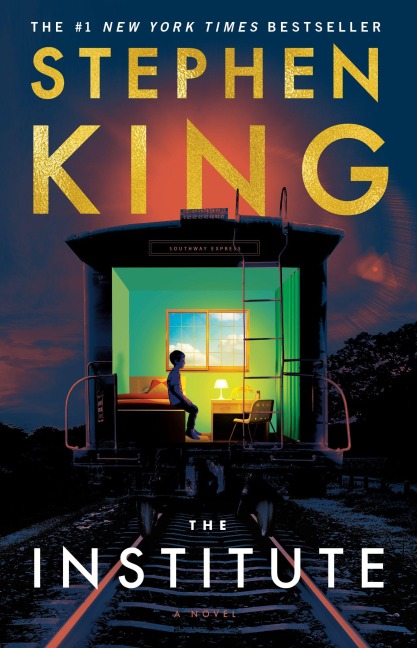 The Institute - Stephen King