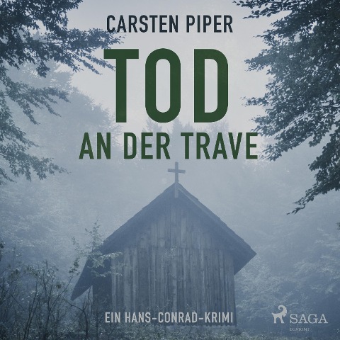 Tod an der Trave - Hans Conrad 2 (Ungekürzt) - Carsten Piper
