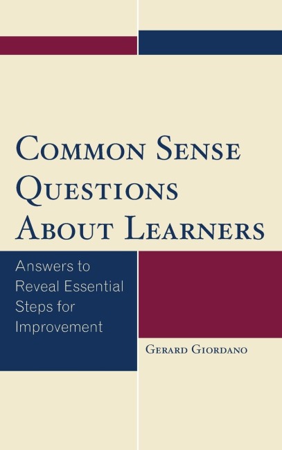 Common Sense Questions About Learners - Gerard Giordano