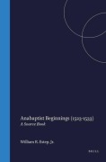 Cover-Bild zum Titel 'Anabaptist Beginnings (1523-1533)' von 'William R Estep Jr'