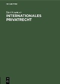 Cover-Bild zum Titel 'Internationales Privatrecht' von 'Karl Neumeyer'