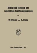 Cover-Bild zum Titel 'Klinik und Therapie der vegetativen Funktionsstörungen' von 'Wilhelm Winkler, Walther Birkmayer'