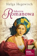 Cover-Bild zum Titel 'Johanna Romanowa' von 'Helga Hegewisch'