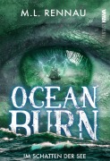 Cover-Bild zum Titel 'Oceanburn. Im Schatten der See' von 'M. L. Rennau'