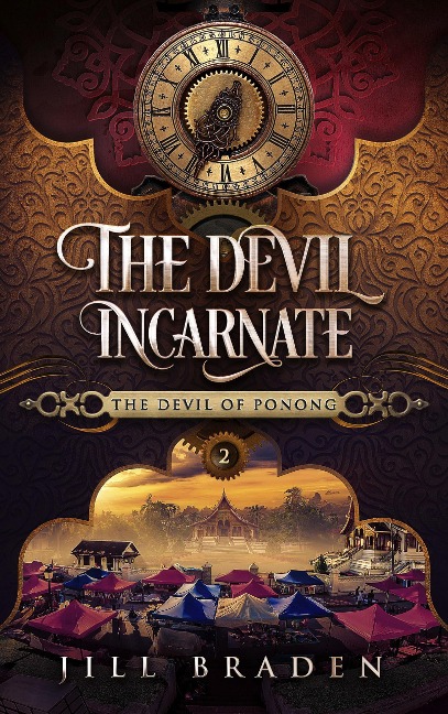 The Devil Incarnate (The Devil of Ponong, #2) - Jill Braden