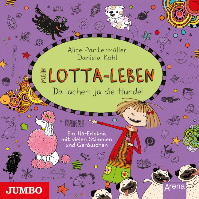 Mein Lotta-Leben. Da lachen ja die Hunde [Band 14] - Alice Pantermüller