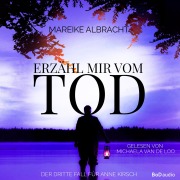Cover-Bild zum Titel 'Erzähl mir vom Tod' von 'Mareike Albracht'