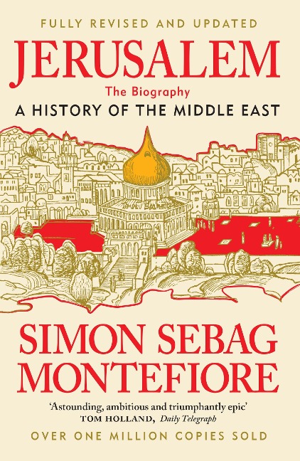 Jerusalem - Simon Sebag Montefiore