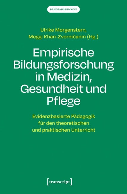 Empirische Bildungsforschung in Medizin, Gesundheit und Pflege - 