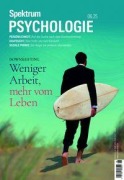 Cover-Bild zum Titel 'Spektrum Psychologie 6/2025 Weniger Arbeit, mehr vom Leben' von ''