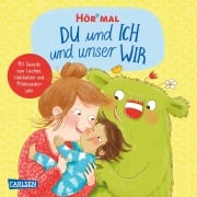 Cover-Bild zum Titel 'Hör mal (Soundbuch): DU und ICH und unser WIR' von 'Daniela Kunkel'