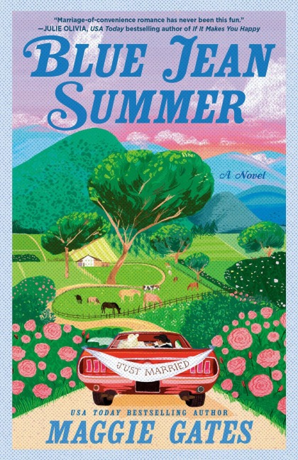 Blue Jean Summer - Maggie Gates