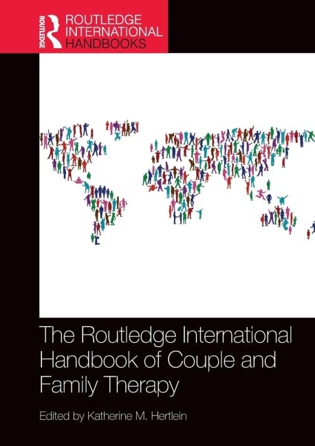 The Routledge International Handbook of Couple and Family Therapy - 