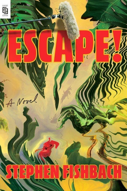 Escape! - Stephen Fishbach
