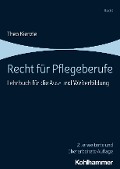 Cover-Bild zum Titel 'Recht für Pflegeberufe' von 'Theo Kienzle'