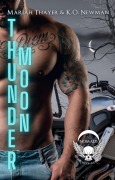 Cover-Bild zum Titel 'Thunder Moon (Blood Moon Riders MC: NOMAD, #5)' von 'Mariah Thayer, K. O. Newman'