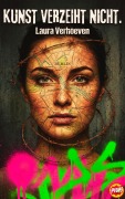 Cover-Bild zum Titel 'Kunst verzeiht nicht.' von 'Laura Verhoeven'