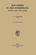 Cover-Bild zum Titel 'Das Sehen in der Dämmerung' von 'Franz A. Hamburger'