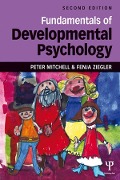 Cover-Bild zum Titel 'Fundamentals of Developmental Psychology' von 'Peter Mitchell, Fenja Ziegler'
