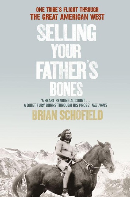 Selling Your Father's Bones - Brian Schofield