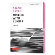 Cover-Bild zum Titel 'Justice with a Smile' von 'Osamu Dazai'