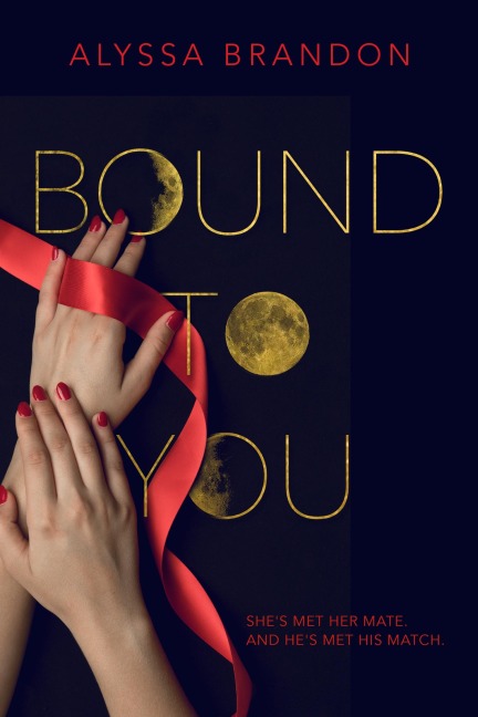 Bound to You - Alyssa Brandon