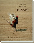 Cover-Bild zum Titel 'Faszination Fasan' von 'Christoph Schraven'