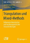Triangulation und Mixed-Methods - 