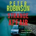 Strange Affair: A Novel of Suspense - Peter Robinson