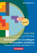 Cover-Bild zum Titel 'Scriptor Praxis. Mathematische Grundlagen verständlich einführen - Band 2' von 'Matthias Benkeser, Diana Dragmann'