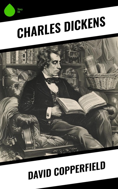 David Copperfield - Charles Dickens