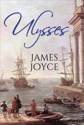 Ulysses by James Joyce - James Joyce
