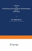 Cover-Bild zum Titel 'Anleitung zur Bearbeitung meteorologischer Beobachtungen für die Klimatologie' von 'Hugo Meyer'