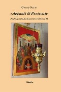 Cover-Bild zum Titel 'Appunti di Pentecoste. Nello spirito del Concilio Vaticano II' von 'Orfeo Suzzi'