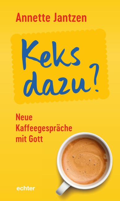 Keks dazu? - Annette Jantzen