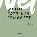 Cover-Bild zum Titel 'Wenn Gott dir schreibt' von 'Detlev Reich'