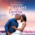 Cover-Bild zum Titel 'Careless Whispers Lib/E' von 'Synithia Williams'