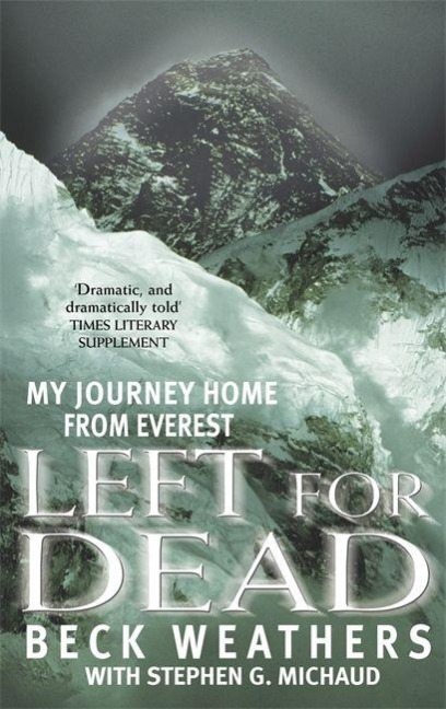 Left For Dead - Beck Weathers
