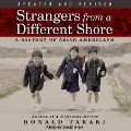 Strangers from a Different Shore: A History of Asian Americans - Ronald Takaki