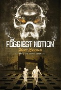 Cover-Bild zum Titel 'The Foggiest Notion' von 'Marc Breman'