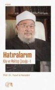 Cover-Bild zum Titel 'Hatiralarim - Köy ve Mektep Cocugu - 1' von 'Yusuf El-Karadavi'