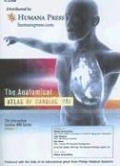 The Anatomical Atlas of Cardiac MRI: The Interactive Cardiac MRI Series, Volume I - Mohan Sivananthan