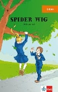 Cover-Bild zum Titel 'Spider Wig' von 'M. G. Leonard'