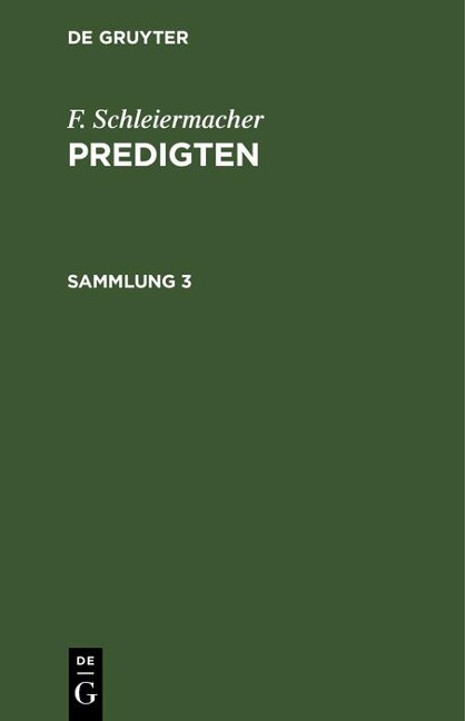 F. Schleiermacher: Predigten. Sammlung 3 - F. Schleiermacher