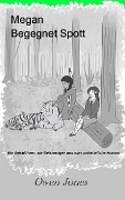 Cover-Bild zum Titel 'Megan Begegnet Spott' von 'Owen Jones'