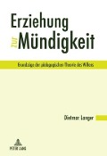 Cover-Bild zum Titel 'Erziehung zur Mündigkeit' von 'Dietmar Langer'