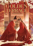 Cover-Bild zum Titel 'Golden Terrace (Novel) Vol. 1' von 'Cang Wu Bin Bai'