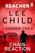 Cover-Bild zum Titel 'Chain Reaction' von 'Lee Child, Andrew Child'